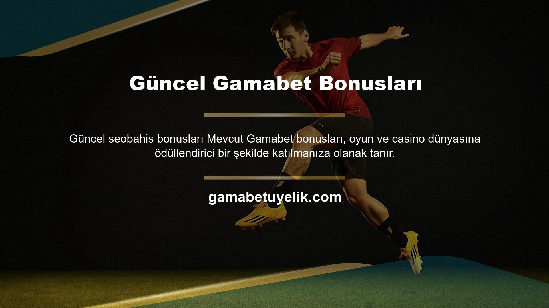 Gamabet, kullanıcılarına onlarca farklı bonus sunan, dünyanın en çok kullanılan web sitelerinden biridir